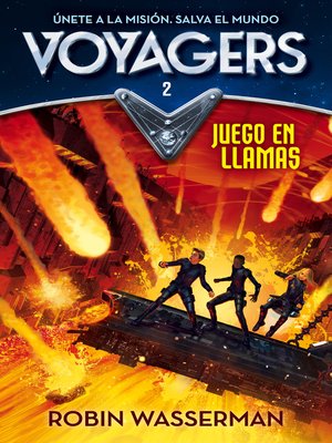 cover image of Juego en llamas (Serie Voyagers 2)
